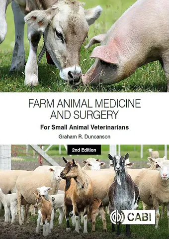 Farm animal medicine and surgery for small animal veterinarians 2nd edition