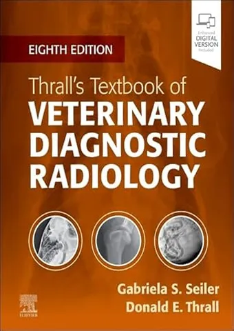 Thrall's textbook of veterinary diagnostic radiology, 8th edition