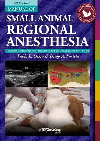 Manual of small animal regional anesthesia, 2nd edition