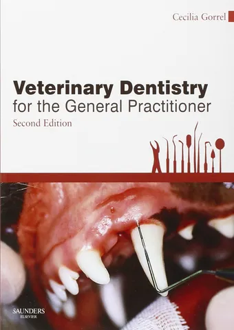 Veterinary dentistry for the general practitioner 2nd edition