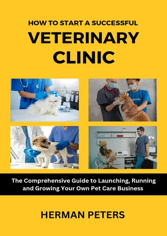 How to start a successful veterinary clinic