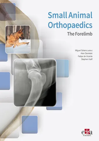 Small animal orthopaedics the forelimb