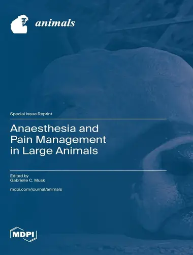 Anaesthesia and pain management in large animals