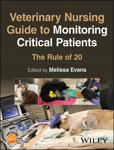 Veterinary nursing guide to monitoring critical patients the rule of 20